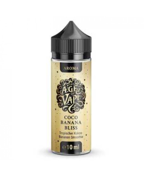 Coco Banana Bliss The Age of Vape Aroma 10ml / 120...